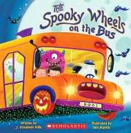 The Spooky Wheels on the Bus: (A Holiday Wheels on the Bus Book) 