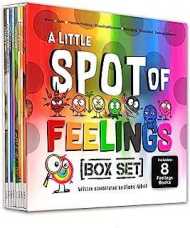 A Little SPOT of Feelings 8 Book Box Set (Book 25-32: Empathy, Frustration, Calm, Belonging, Worry, Boredom, Flexible Thinking, & Feelings Detective)